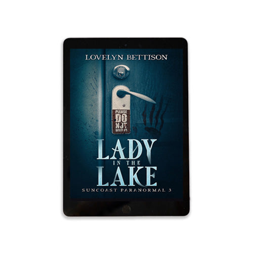 Lady in the Lake (Suncoast Paranormal 3) - Kindle and ePub